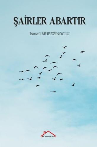 Şairler Abartır | Kitap Ambarı