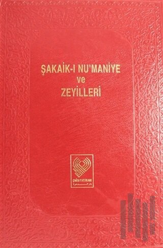 Şakaik-ı Nu'maniye ve Zeyilleri Cilt: 2 (Ciltli)