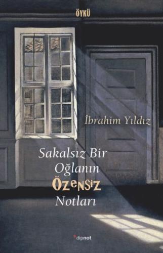 Sakalsız Bir oğlanın Özensiz Notları