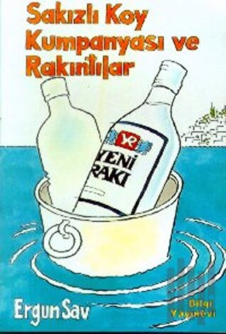 Sakızlı Koy Kumpanyası ve Rakıntılar