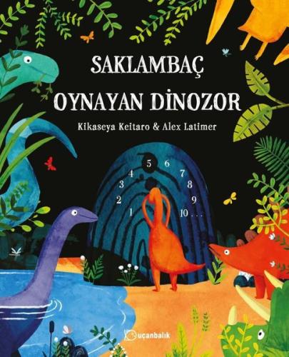 Saklambaç Oynayan Dinozor