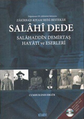 Salahi Dede: Salahaddin Demirtaş Hayatı ve Eserleri