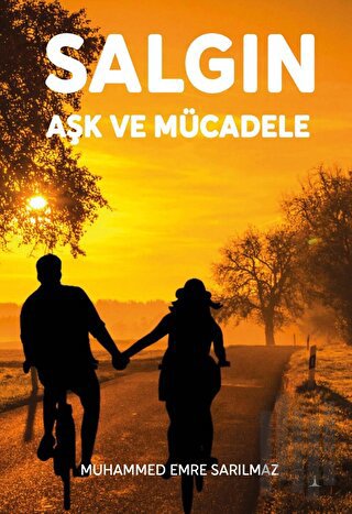 Salgın Aşk ve Mücadele | Kitap Ambarı