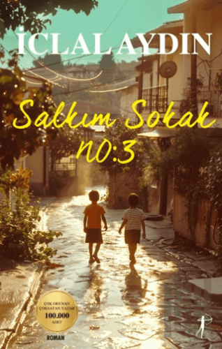 Salkım Sokak No: 3 (İmzalı)