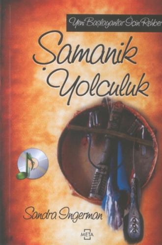 Şamanik Yolculuk - Ses CD'li