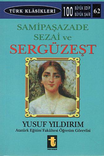 Samipaşazade Sezai ve Sergüzeşt
