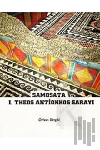 Samosata I.Theos Antiokhos Sarayı