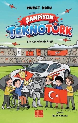 Şampiyon TeknoTürk - Bir Hayalin Hikayesi