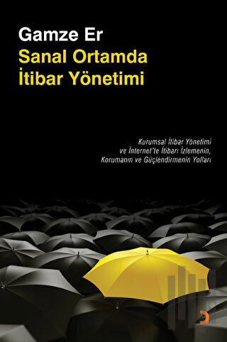 Sanal Ortamda İtibar Yönetimi