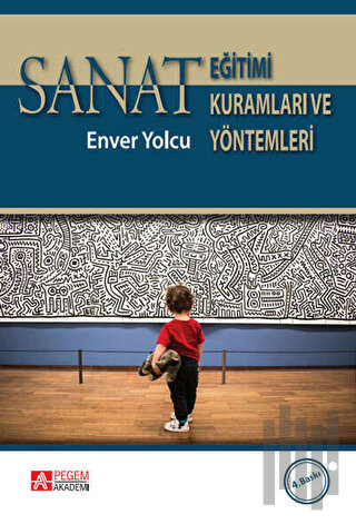 Sanat Eğitimi Kuramları ve Yöntemleri