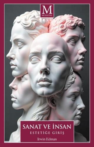 Sanat ve İnsan - Estetiğe Giriş