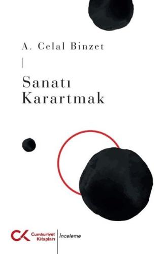 Sanatı Karartmak | Kitap Ambarı