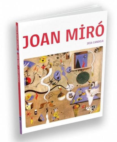 Sanatın Büyük Ustaları 21 - Joan Miro | Kitap Ambarı