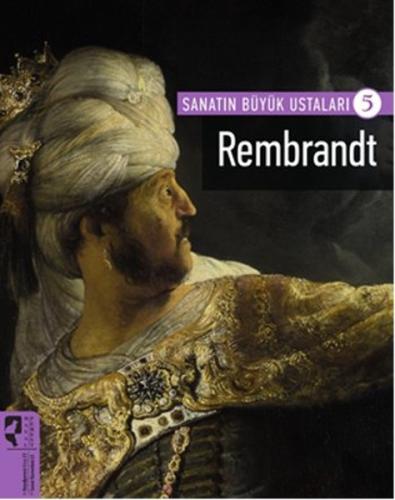 Sanatın Büyük Ustaları 5 - Rembrandt | Kitap Ambarı