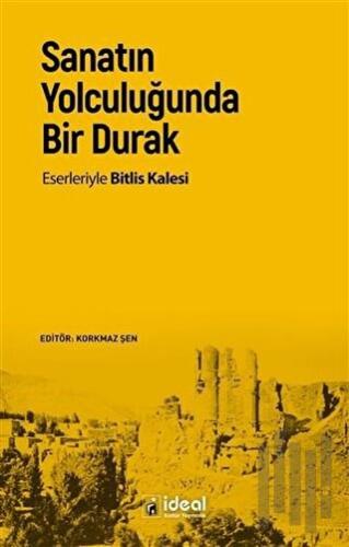 Sanatın Yolculuğunda Bir Durak