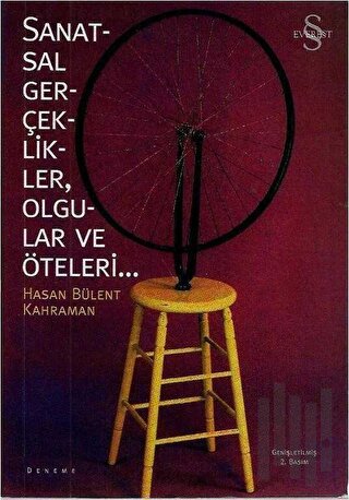 Sanatsal Gerçeklikler, Olgular ve Öteleri...