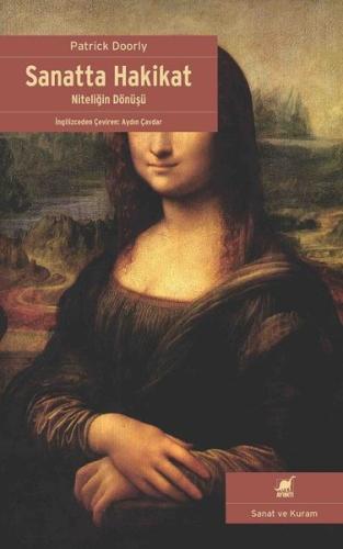 Sanatta Hakikat-Niteliğin Dönüşü