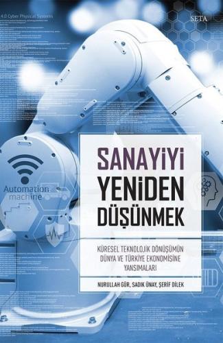 Sanayiyi Yeniden Düşünmek
