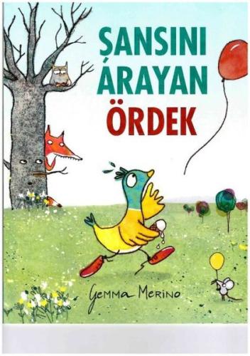 Şansını Arayan Ördek | Kitap Ambarı