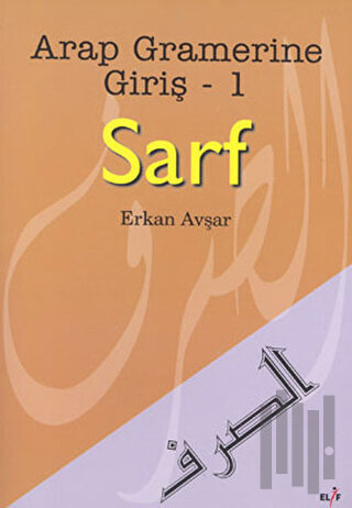 Sarf Arapça Dilbilgisine Giriş - 1