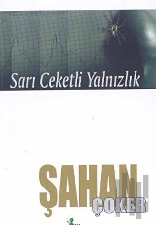 Sarı Ceketli Yalnızlık