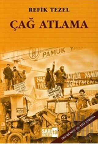 Sarı Defter 19: Çağ Atlama