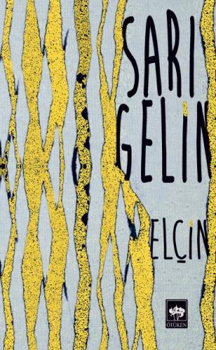 Sarı Gelin | Kitap Ambarı