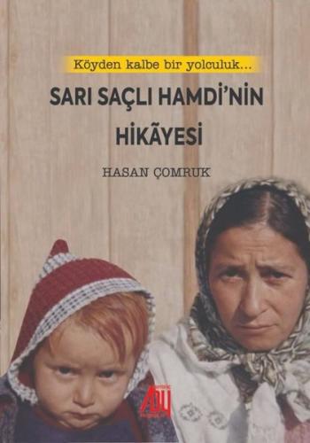 Sarı Saçlı Hamdi'nin Hikayesi
