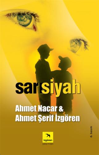 Sarı Siyah | Kitap Ambarı