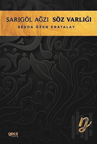 Sarıgöl Ağzı Söz Varlığı