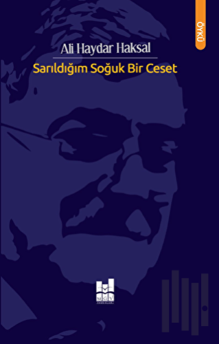 Sarıldığım Soğuk Bir Ceset | Kitap Ambarı