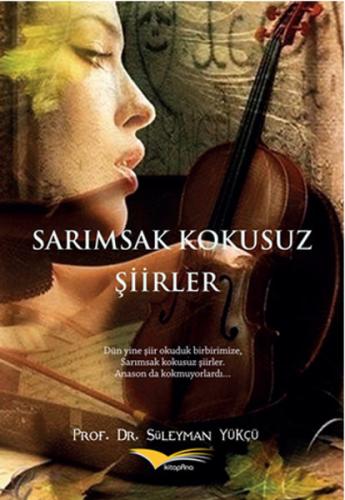Sarımsak Kokusuz Şiirler | Kitap Ambarı