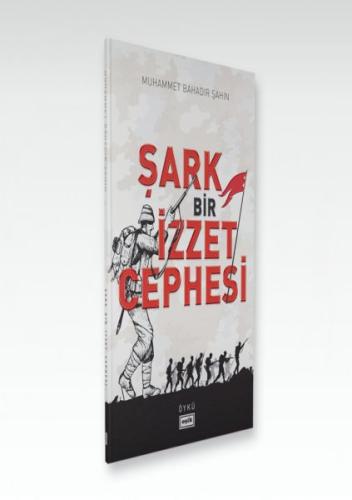 Şark Bir İzzet Cephesi | Kitap Ambarı