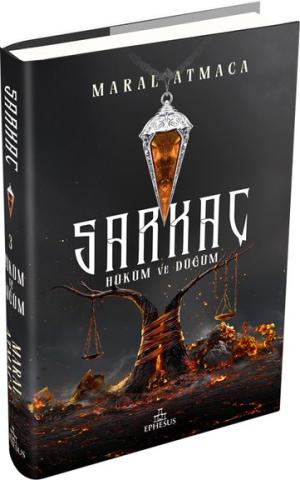 Sarkaç Cilt 3 - Hüküm ve Düğüm (Ciltli)
