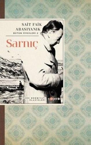 Sarnıç - Bütün Öyküleri 2
