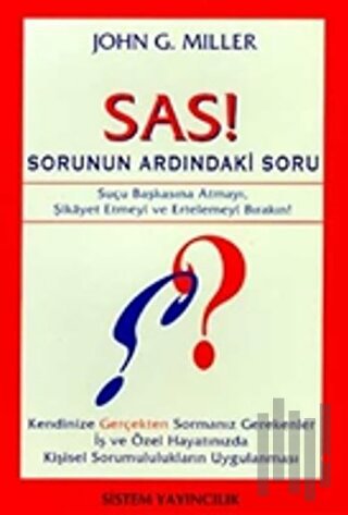 SAS! Sorunun Ardındaki Soru