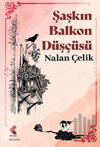 Şaşkın Balkon Düşçüsü