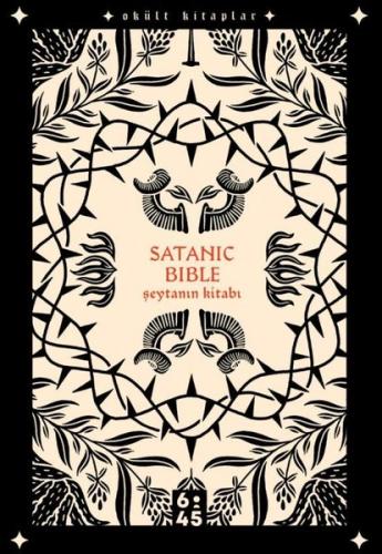 Satanic Bible Şeytanın Kitabı - Okült Kitaplar