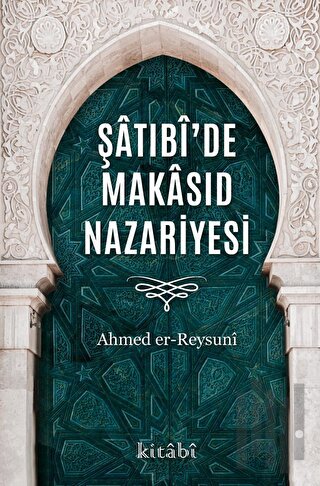 Şatıbi’de Makasıd Nazariyesi