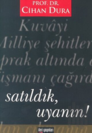 Satıldık, Uyanın!