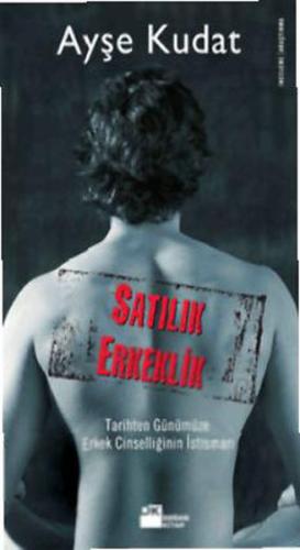 Satılık Erkeklik | Kitap Ambarı