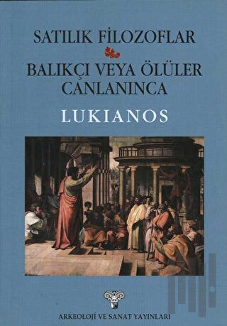 Satılık Filozoflar - Balıkçı veya Ölüler Canlanınca