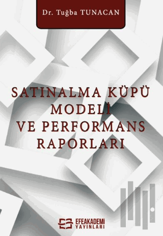 Satınalma Küpü Modeli ve Performans Raporları
