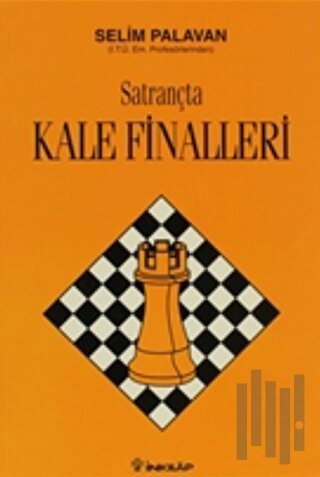 Satrançta Kale Finalleri