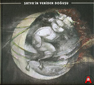 Satyr’in Yeniden Doğuşu (Ciltli)