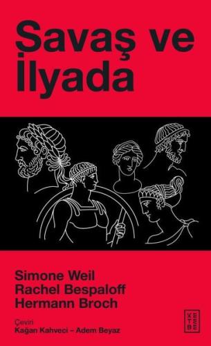 Savaş ve İlyada | Kitap Ambarı