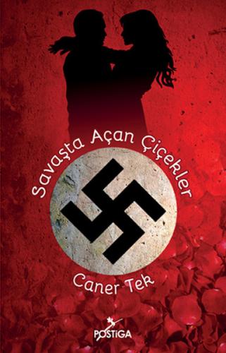 Savaşta Açan Çiçekler | Kitap Ambarı