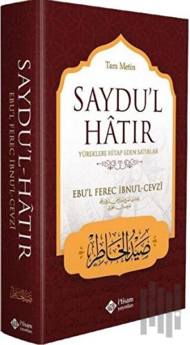 Saydul Hatır, Yüreklere Hitap Eden Satırlar (Ciltli)