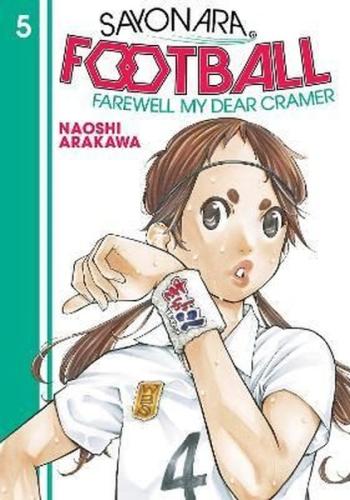 Sayonara Football 5: Farewell My Dear Cramer | Kitap Ambarı