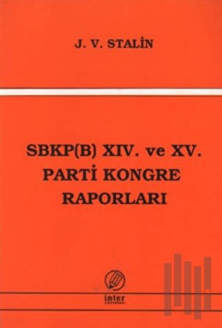 SBKP (B) 14. ve 15 Parti Kongre Raporları
